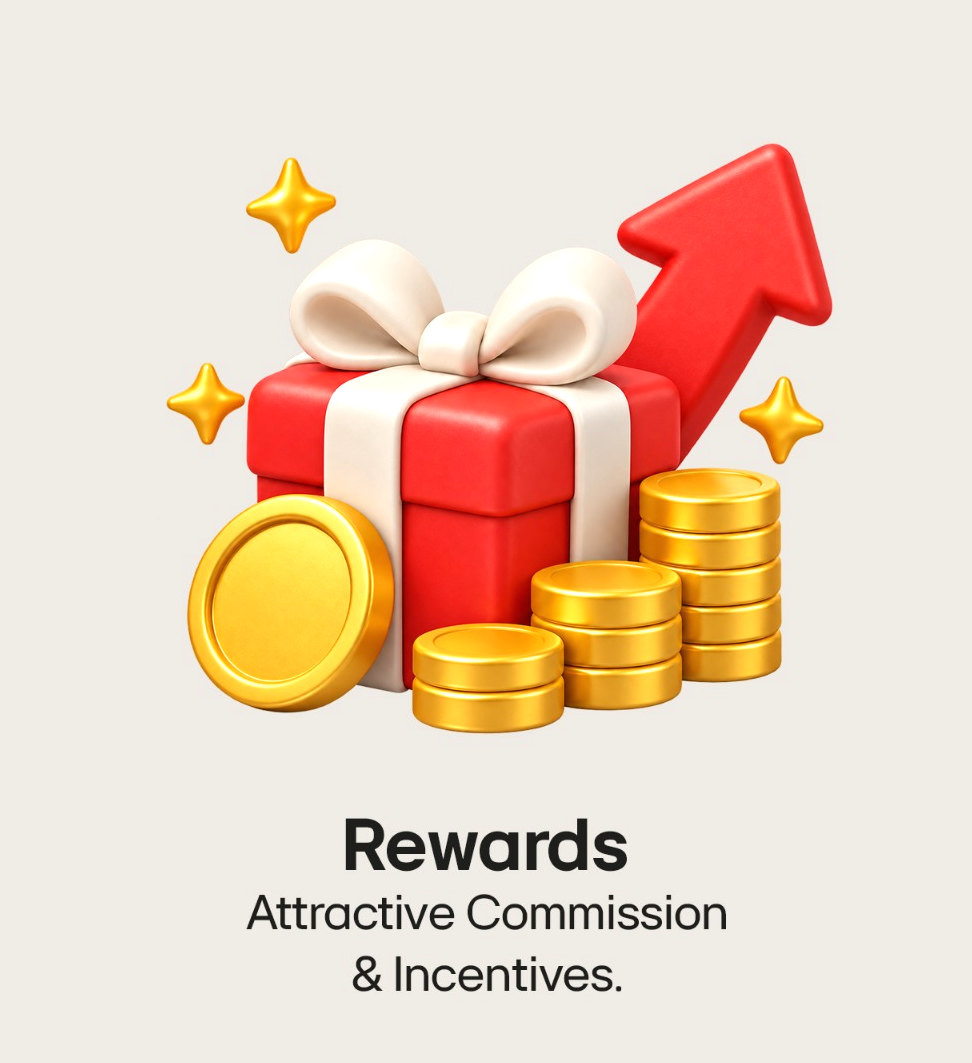 Rewards — attractive commission and incentives